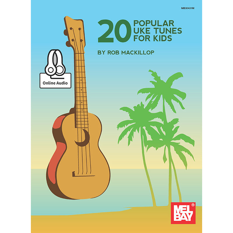 Mel Bay, 20 Popular Uke Tunes for Kids