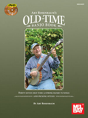 Mel Bay, ART ROSENBAUM'S OLD-TIME BANJO BOOK