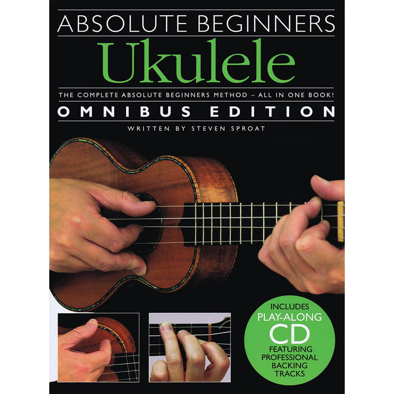 Hal Leonard, Absolute Beginners - Ukulele: Omnibus Edition