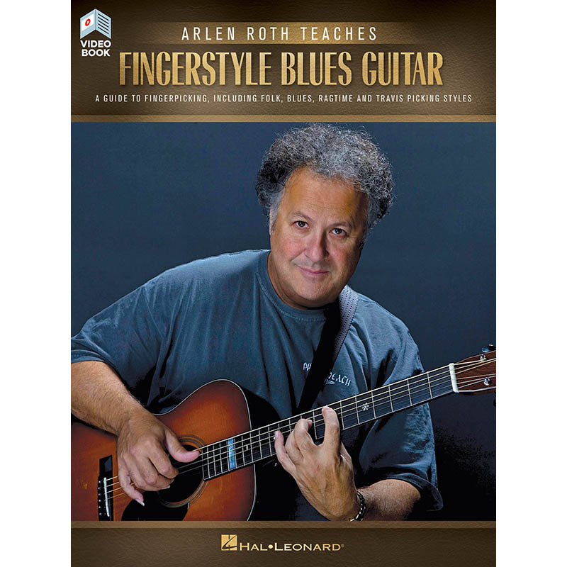 Hal Leonard, Arlen Roth Teaches Fingerstyle Guitar