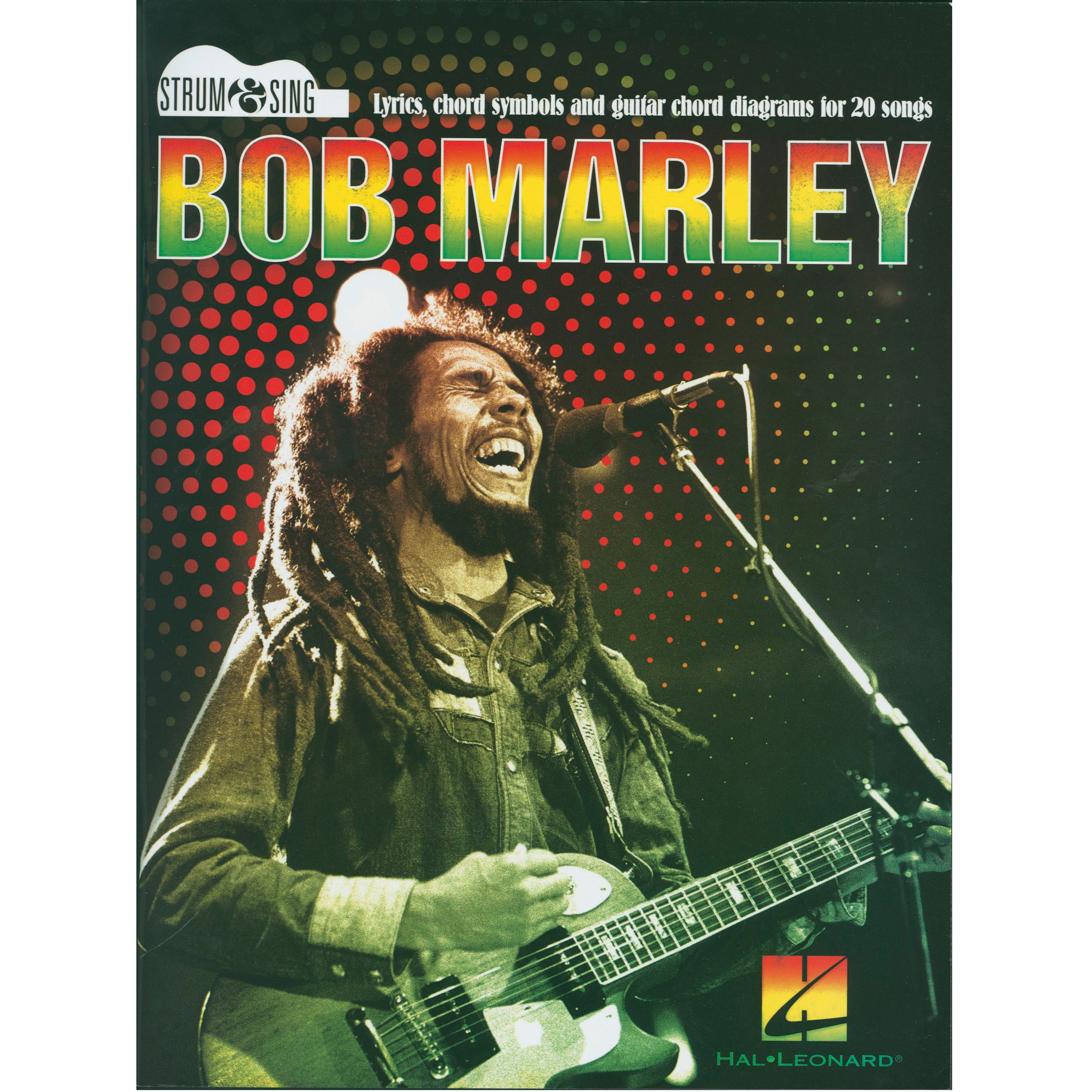 Hal Leonard, Bob Marley - Strum & Sing Guitar