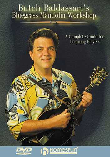 Homespun, DIGITAL DOWNLOAD - Butch Baldassari's Bluegrass Mandolin Workshop-A Complete Guide for Learning Players