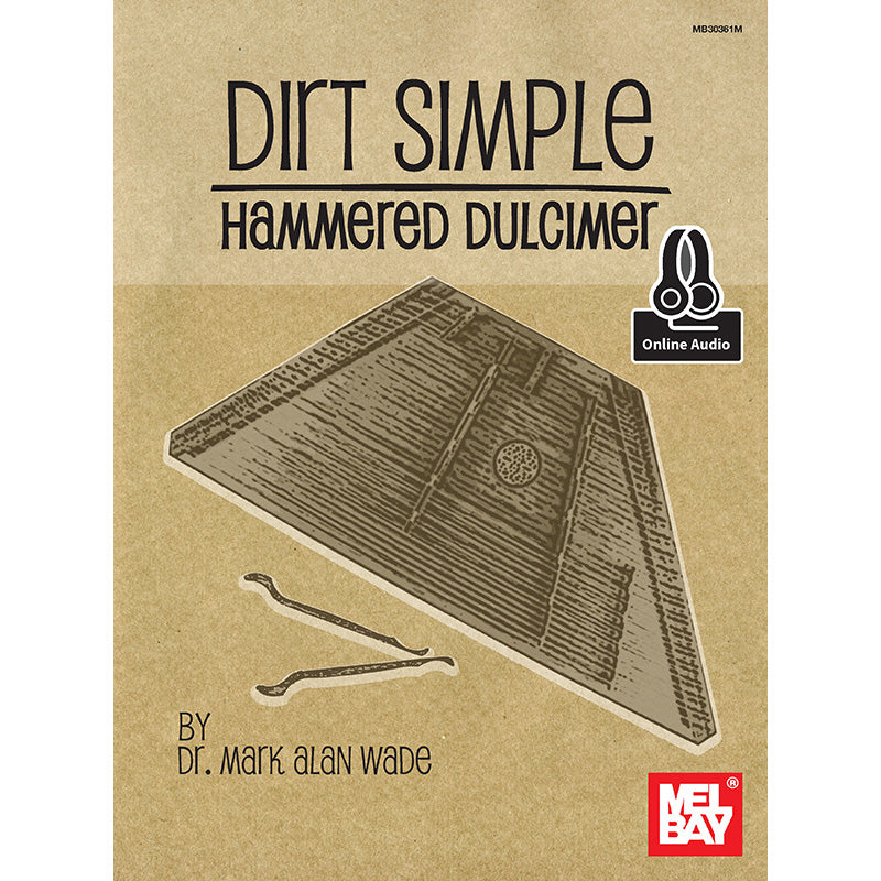 Mel Bay, Dirt Simple Hammered Dulcimer