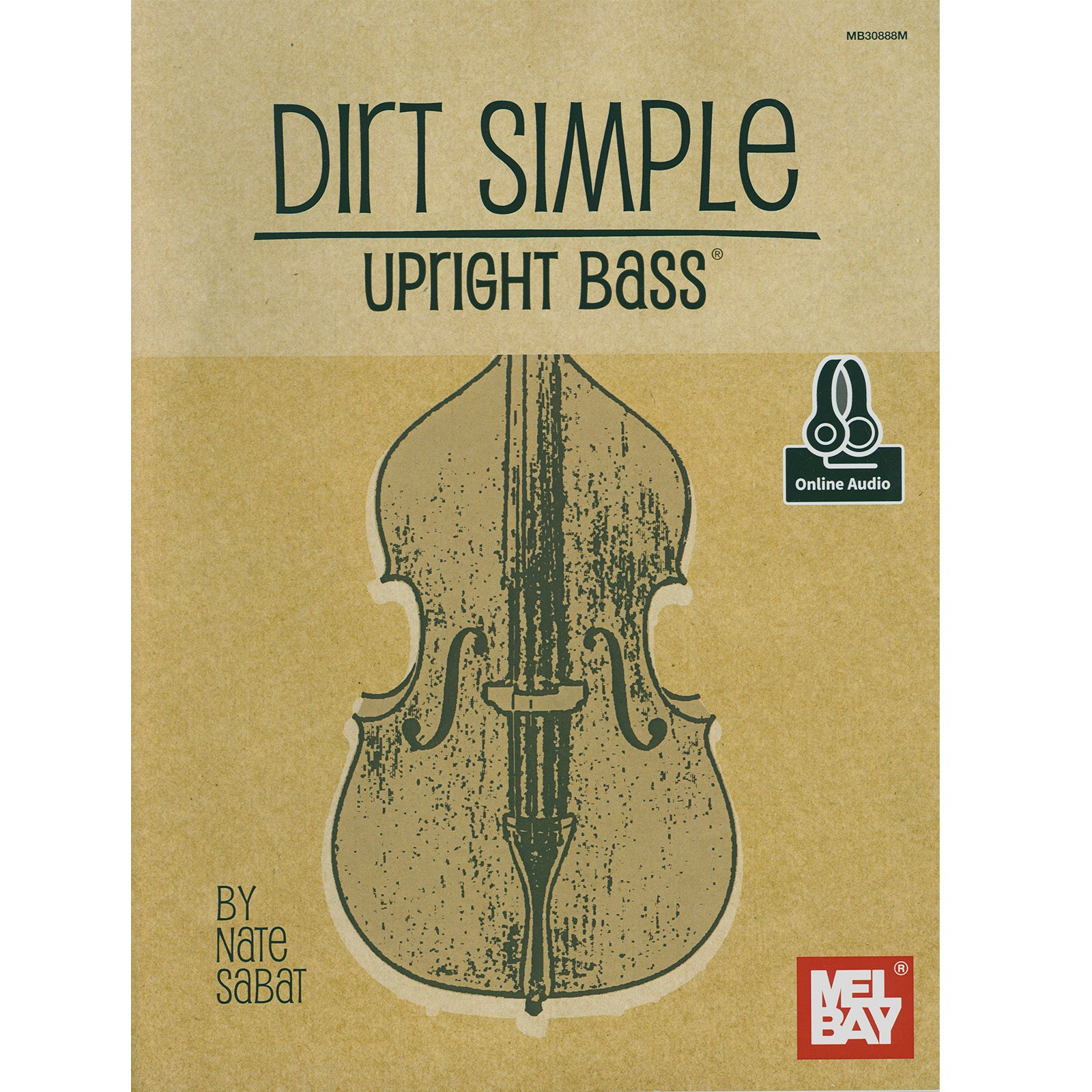 Mel Bay, Dirt Simple Upright Bass